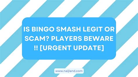 is bingo smash a scam.